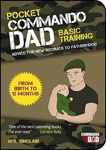 Commando Dad: Basic Training (Neil Sinclair)